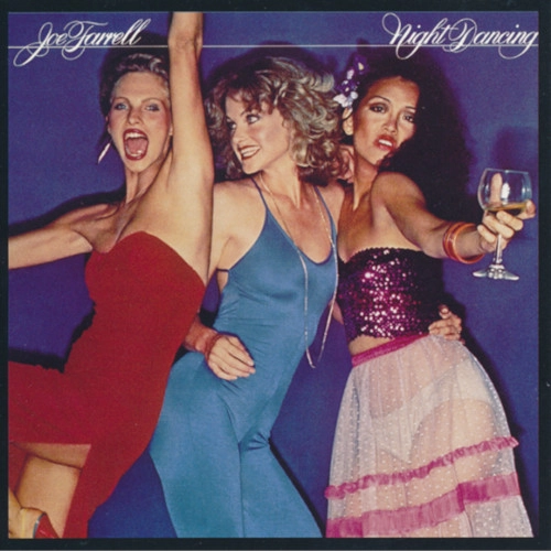 JOE FARRELL / ジョー・ファレル / ナイト・ダンシング / NIGHT DANCING