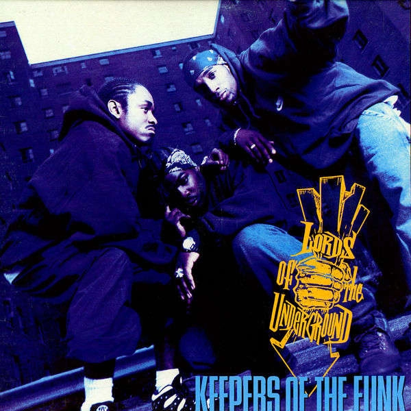 LORDS OF THE UNDERGROUND / KEEPERS OF THE FUNK