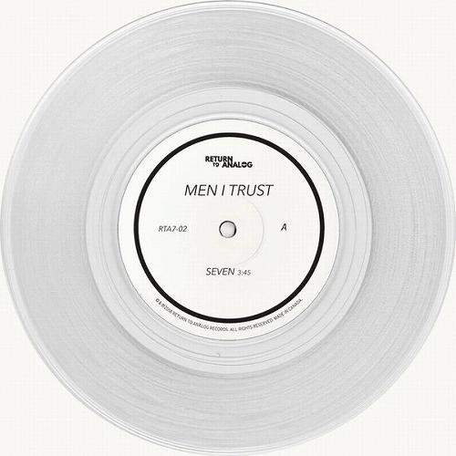 MEN I TRUST / メン・アイ・トラスト / SEVEN (7"/CLEAR VINYL)