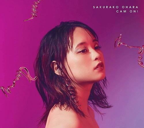 SAKURAKO OHARA / 大原櫻子 / CAM ON!~5th Anniversary Best~