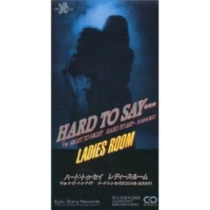 LADIES ROOM / レディース・ルーム / HERD TO SAY...