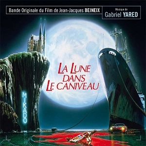 GABRIEL YARED / ガブリエル・ヤーレ (ヤレド) / LA LUNE DANS LE CANIVEAU