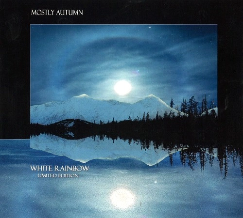 MOSTLY AUTUMN / モーストリー・オータム / WHITE RAINBOW: LIMITED EDITION