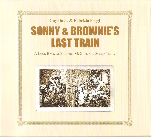 GUY DAVIS & FABRIZIO POGGI / SONNY & BROWNIES LAST TRAIN