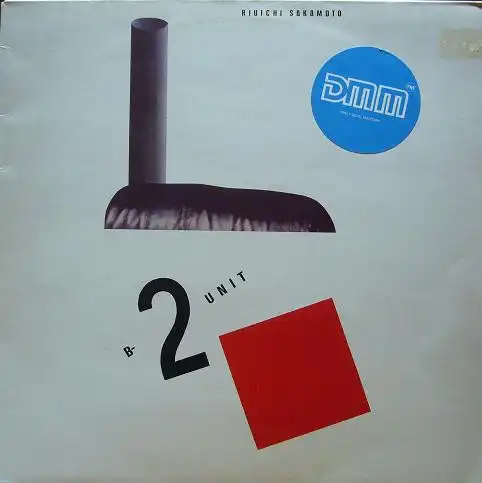 RYUICHI SAKAMOTO / 坂本龍一 / B-2 UNIT