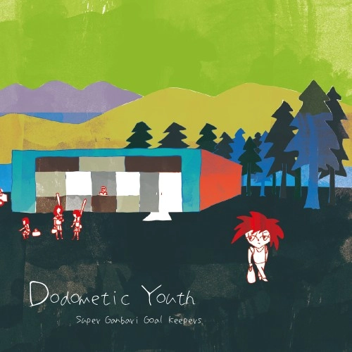 Super Ganbari Goal Keepers / スーパーガンバリゴールキーパーズ / Dodometic Youth