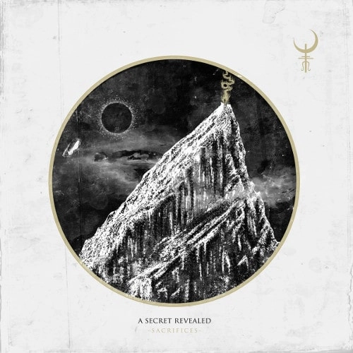 A SECRET REVEALED / SACRIFICESM