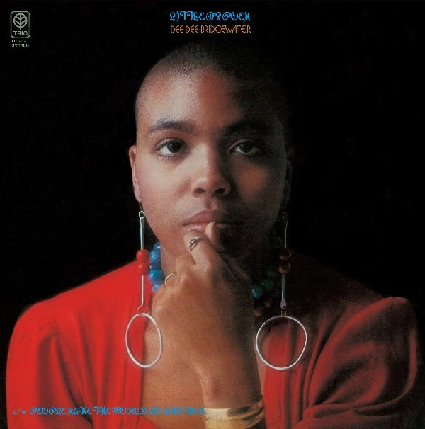 DEE DEE BRIDGEWATER / ディー・ディー・ブリッジウォーター / Little B’s Poem / People Make The World Go Round / LITTLE B'S POEM/PEOPLE MAKE THE WORLD GO ROUND