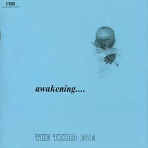 THIRD EYE / サード・アイ / AWAKENING...