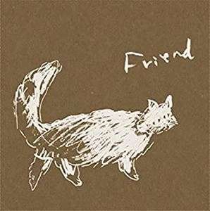 KANAKO HARA / はらかなこ / Friend