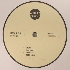 EVA808 / OYUKI EP