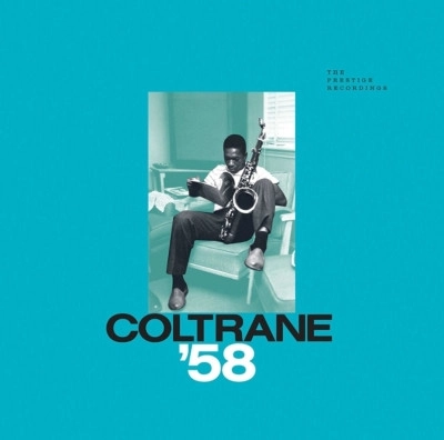 JOHN COLTRANE / ジョン・コルトレーン / COLTRANE '58: THE PRESTIGE RECORDINGS