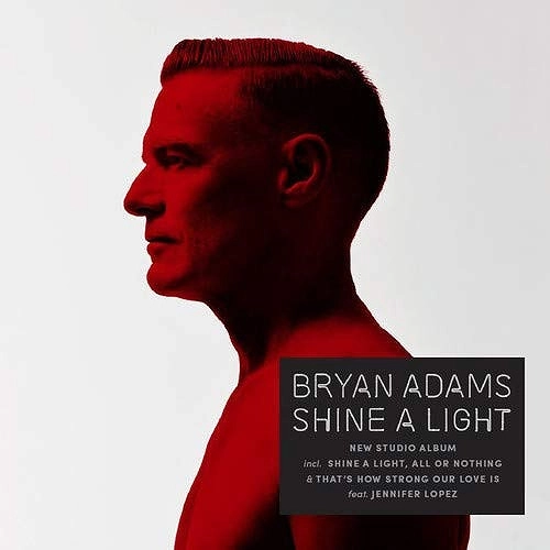BRYAN ADAMS / ブライアン・アダムス / SHINE A LIGHT / シャイン・ア・ライト(SHM-CD)