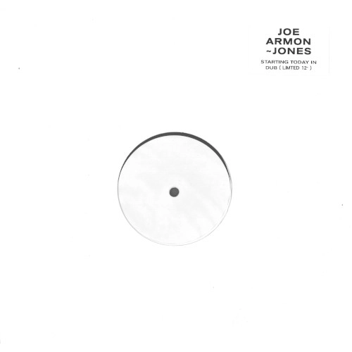 JOE ARMON-JONES / ジョー・アーモン・ジョーンズ / STARTING TODAY IN DUB / MOLLISON DUB VOCAL(LIMITED 12")