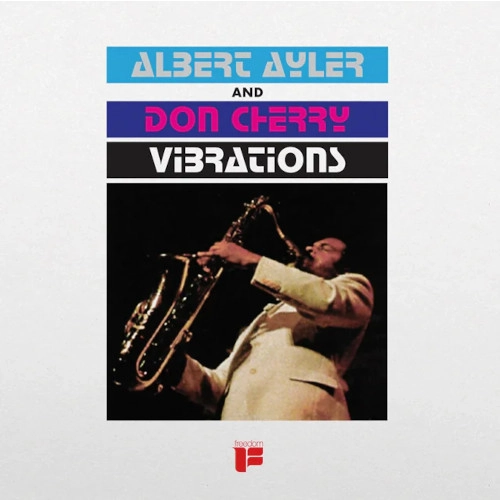 ALBERT AYLER / アルバート・アイラー / VIBRATIONS