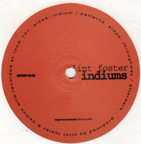 CLINT FOSTER / INDIUMS
