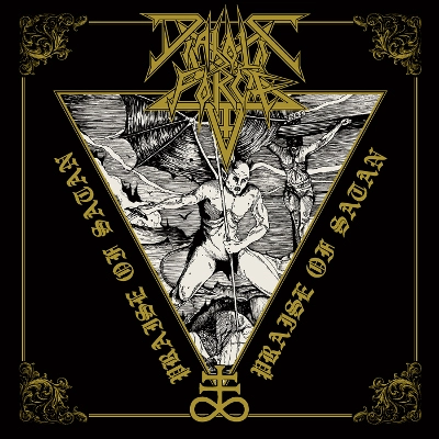 DIABOLIC FORCE / PRAISE OF SATAN