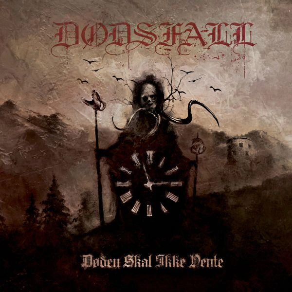 DODSFALL / DODEN SKAL IKKE VENTE<DIGI> 