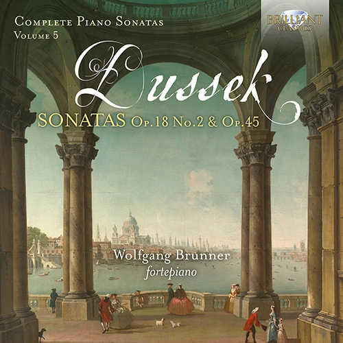 WOLFGANG BRUNNER / ヴォルフガング・ブルンナー / DUSSEK:PIANO SONATAS VOL.5
