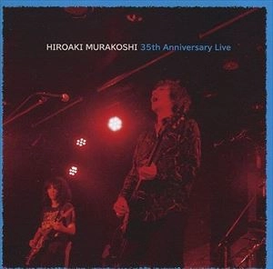 HARRY(村越弘明) / 35TH ANNIVERSARY LIVE