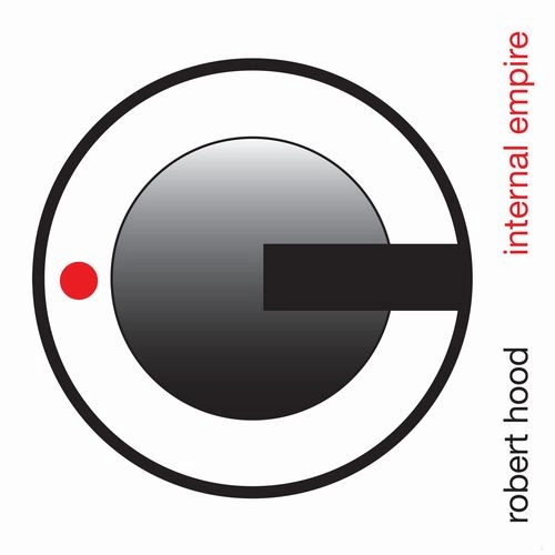ROBERT HOOD / ロバート・フッド / INTERNAL EMPIRE