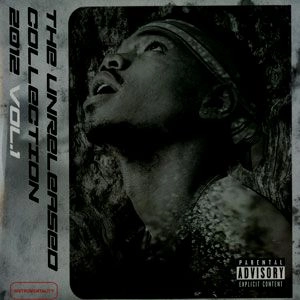 CHANCE THE RAPPER / チャンス・ザ・ラッパー / THE UNRELEASED COLLECTION: 2012 [VOL.1]