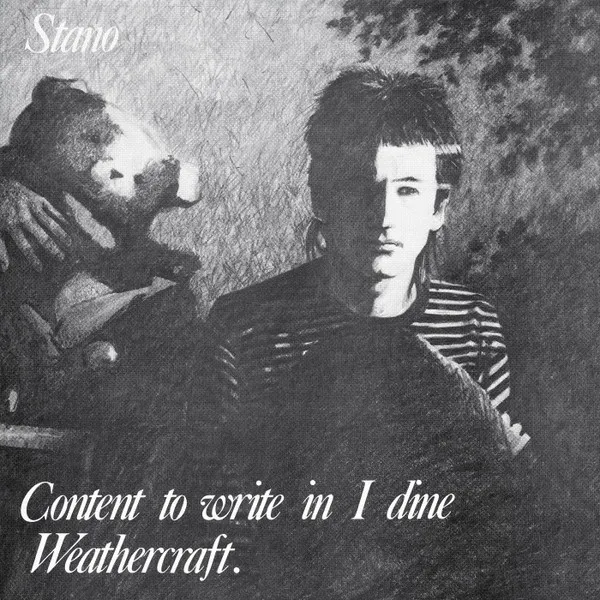 STANO / CONTENT TO WRITE IN I DINE WEATHERCRAFT