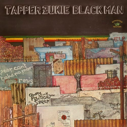 TAPPER ZUKIE / タッパ・ズーキー / BLACK MAN
