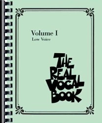 REAL VOCAL BOOK / THE REAL VOCAL BOOK VOLUME 1 LOW VOICE EDITION