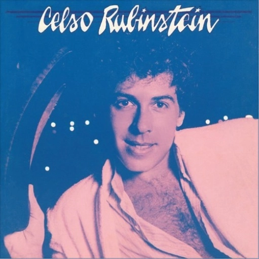 CELSO RUBINSTEIN / セルソ・フービンステイン / E A VIDA QUE DIZ / ENQUANTO HOUVER