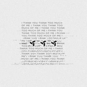 EDEN (IRELAND) / I THINK YOU THINK TOO MUCH OF ME