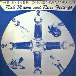 RICK MASON AND RARE FEELINGS / INNER DIMENSIONS OF RICK MASON AND RARE FEELINGS