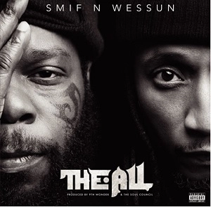 SMIF-N-WESSUN / THE ALL