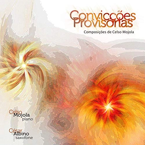 CELSO MOJOLA / セルソ・モジョーラ / CONVICCOES PROVISORIAS