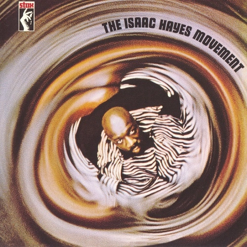 ISAAC HAYES / アイザック・ヘイズ / ISAAC HAYES MOVEMENT