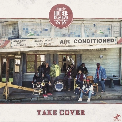 HOT 8 BRASS BAND / ホット・エイト・ブラス・バンド / TAKE COVER EP