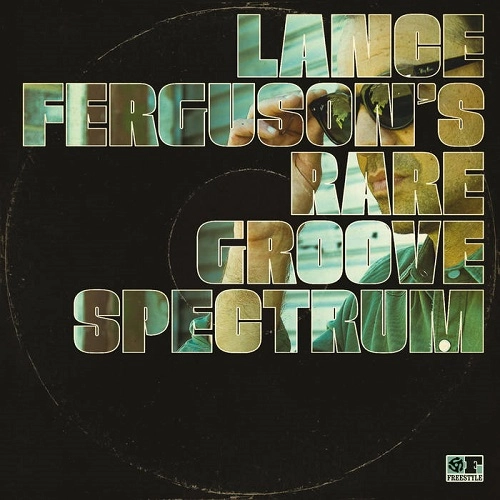 V.A. (LANCE FERGUSON) / LANCE FERGUSON'S RAREGROOVE SPECTRUM