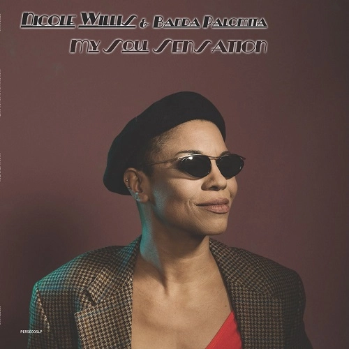 NICOLE WILLIS / ニコル・ウィリス / MY SOUL SENSATION