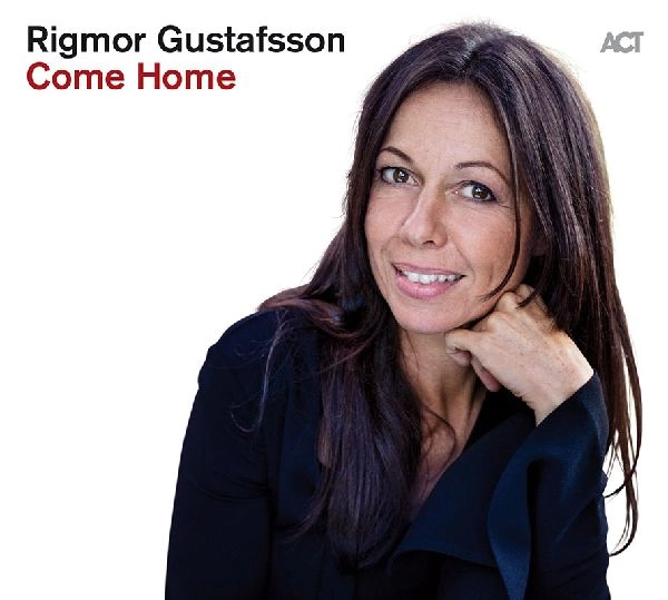RIGMOR GUSTAFSSON / リーグモル・グスタフソン / COME HOME