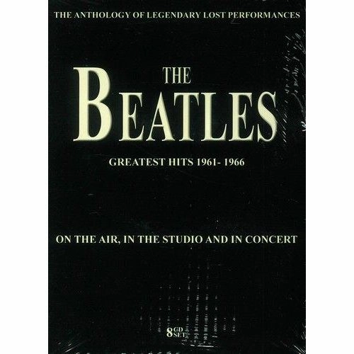 BEATLES / ビートルズ / ON THE AIR, IN THE STUDIO & IN CONCERT: GREATEST HITS 1961-1966