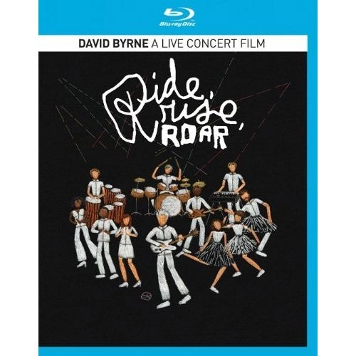 DAVID BYRNE / デヴィッド・バーン / RIDE, RISE, ROAR! (BLU-RAY)