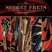 JIM SHEARER / SECRET FRETS