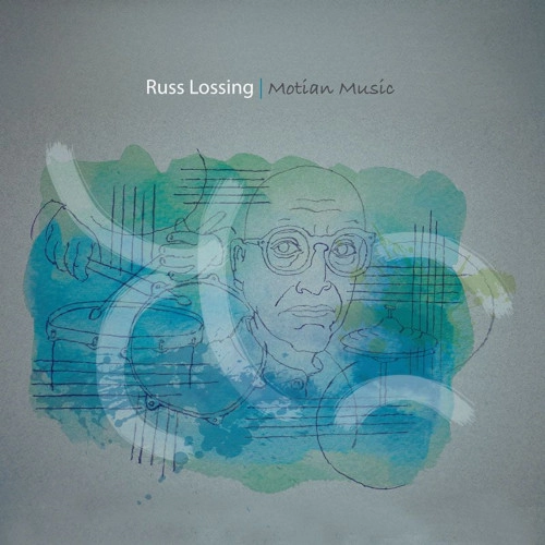 RUSS LOSSING / ラス・ロッシング / MOTIAN MUSIC