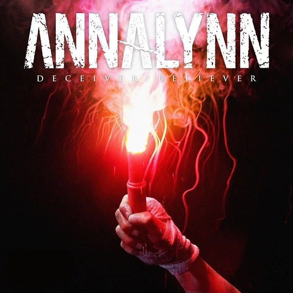 ANNALYNN / アンナリン / Deceiver / Believer / DECEIVER / BELIEVER