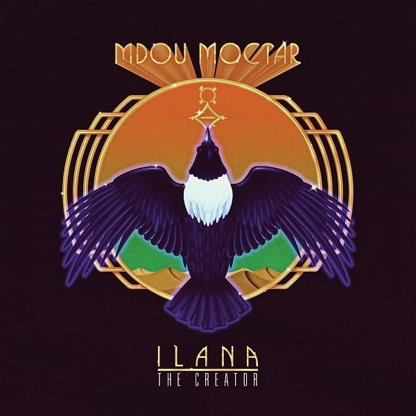 MDOU MOCTAR / エムドゥ・モクター / ILANA: THE CREATOR