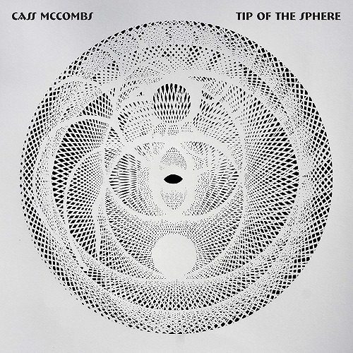 CASS MCCOMBS / キャス・マックームス / TIP OF THE SPHERE (2LP/180G)