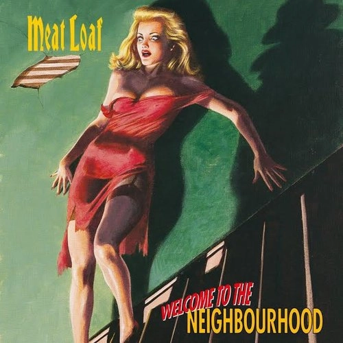 MEAT LOAF / ミート・ローフ / WELCOME TO THE NEIGHBOURHOOD <2LP>