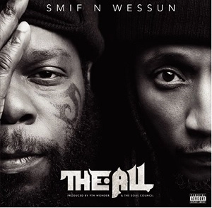 SMIF-N-WESSUN / THE ALL