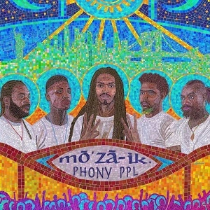 PHONY PPL / フォニー・ピープル / MOZAIK