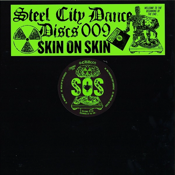 SKIN ON SKIN / STEEL CITY DANCE DISCS VOLUME 9